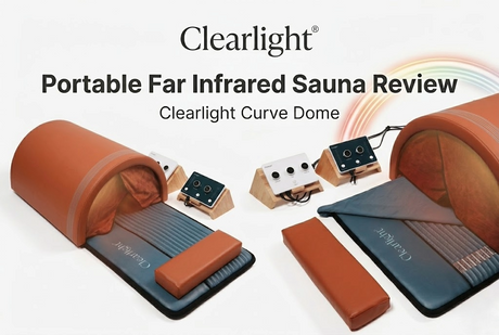 Clearlight Curve Dome: Portable Far Infrared Sauna Review