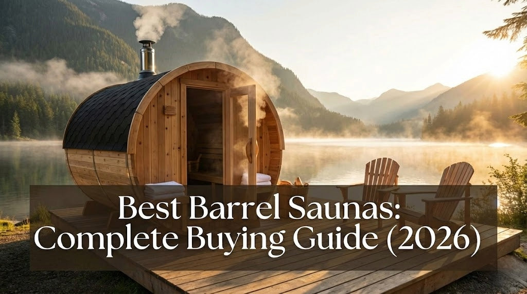 Best Barrel Saunas: Complete Buying Guide (2026)